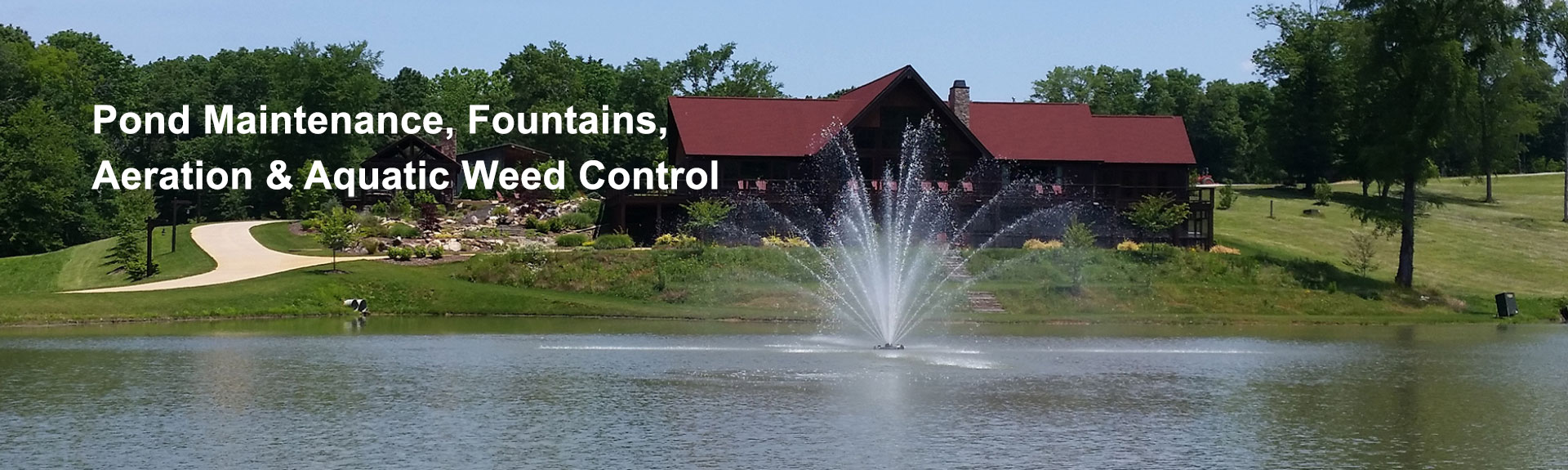 Pond Maintenance, Weed Control, Fountains and Aeration